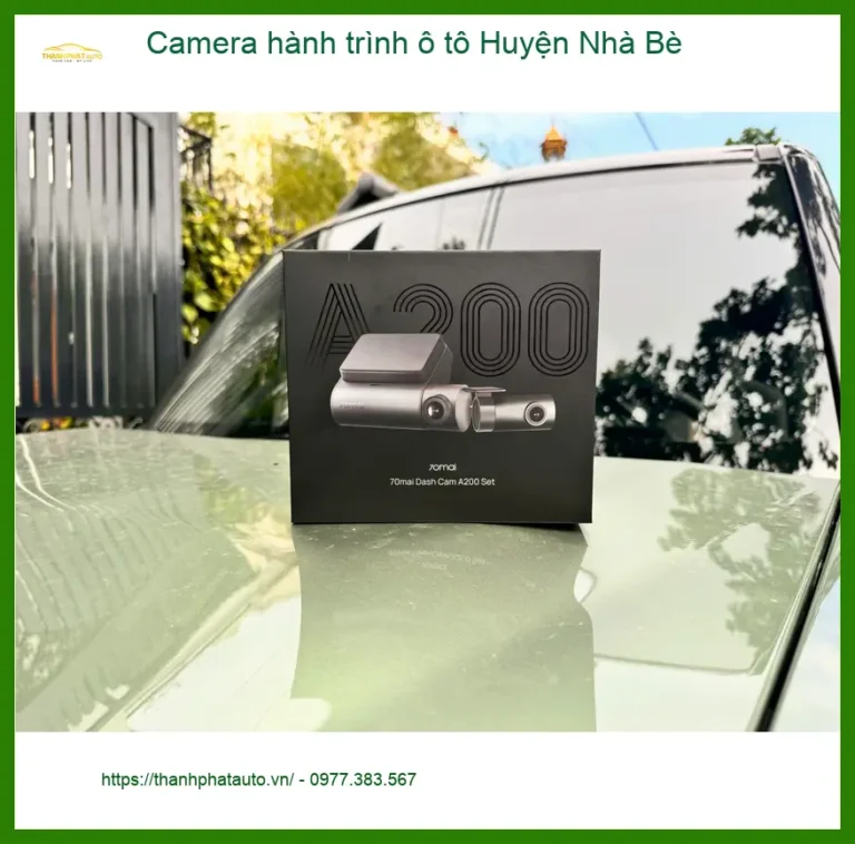 Trung Tâm Lắp Camera Hành Trình Ô Tô hành trình ô tô Huyện Nhà Bè - Lắp Đặt Uy Tín TPHCM