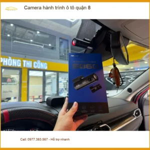 Trung Tâm Gắn Camera Hành Trình Ô Tô Tại Quận 8 - Gắn Nhanh Trong Ngày