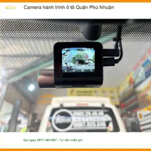 Địa Chỉ Lắp Đặt Camera Hành Trình Ô Tô Quận Phú Nhuận - Lắp Đặt Uy Tín TPHCM