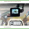 Trung Tâm Lắp Camera Hành Trình Ô Tô Quận Tân Phú - Gắn Nhanh Trong Ngày