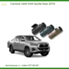 Camera hành trình Toyota Hilux 2019 - Địa Chỉ Lắp Đặt Uy Tín TPHCM