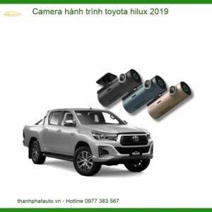 Camera hành trình Toyota Hilux 2019 - Địa Chỉ Lắp Đặt Uy Tín TPHCM