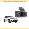 Camera Hành Trình Volkswagen Touareg 2024 - Địa Chỉ Lắp Đặt Uy Tín TPHCM