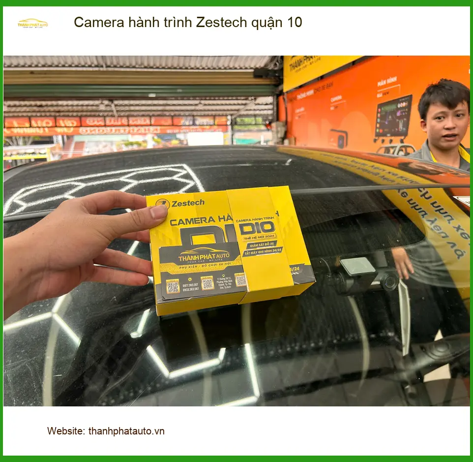 Dịch Vụ Lắp Camera Hành Trình Ô Tô hành trình Zestech quận 10 - Giá Tốt TPHCM