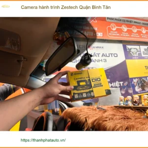 Địa Chỉ Lắp Camera Hành Trình Ô Tô Zestech Tại Quận Bình Tân - Lắp Đặt Uy Tín TPHCM