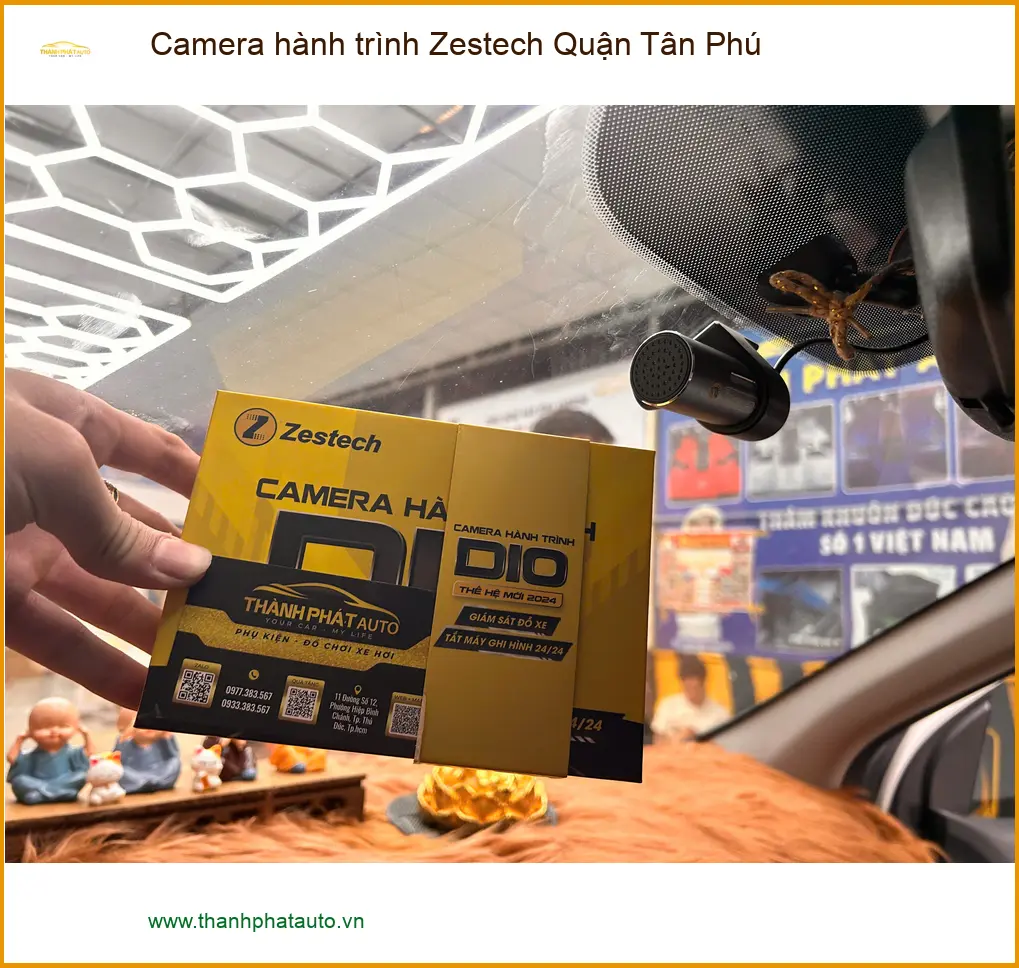 Nơi Gắn Camera Hành Trình Ô Tô Zestech Quận Tân Phú - Giá Tốt TPHCM ảnh thực tế 3