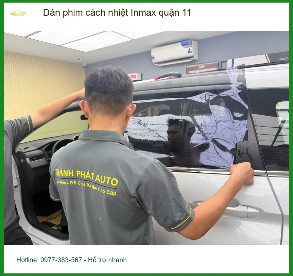 Nơi Dán Phim Cách Nhiệt Ô Tô phim cách nhiệt Inmax quận 11 - Giá Tốt TPHCM