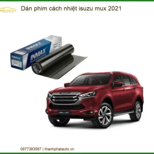 Dán Phim Cách Nhiệt Isuzu Mu-X 2021 - Địa Chỉ Lắp Đặt Uy Tín TPHCM