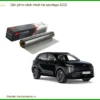 Dán Phim Cách Nhiệt Kia Sportage 2022 - Địa Chỉ Lắp Đặt Uy Tín TPHCM