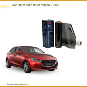 Dán Phim Cách Nhiệt Mazda 2 2020 - Trung Tâm Lắp Đặt Uy Tín Giá Tốt TPHCM