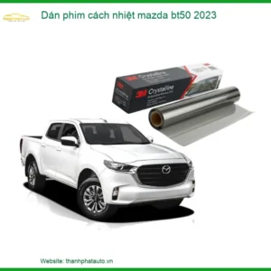 Dán Phim Cách Nhiệt Mazda BT50 2023 - Địa Chỉ Lắp Đặt Uy Tín TPHCM