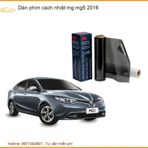 Dán Phim Cách Nhiệt Ô Tô MG MG5 2016 - Trung Tâm Lắp Đặt Uy Tín Chính Hãng TPHCM