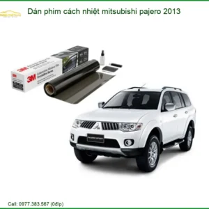 Dán Phim Cách Nhiệt Mitsubishi Pajero 2013 - Địa Chỉ Lắp Đặt Uy Tín TPHCM