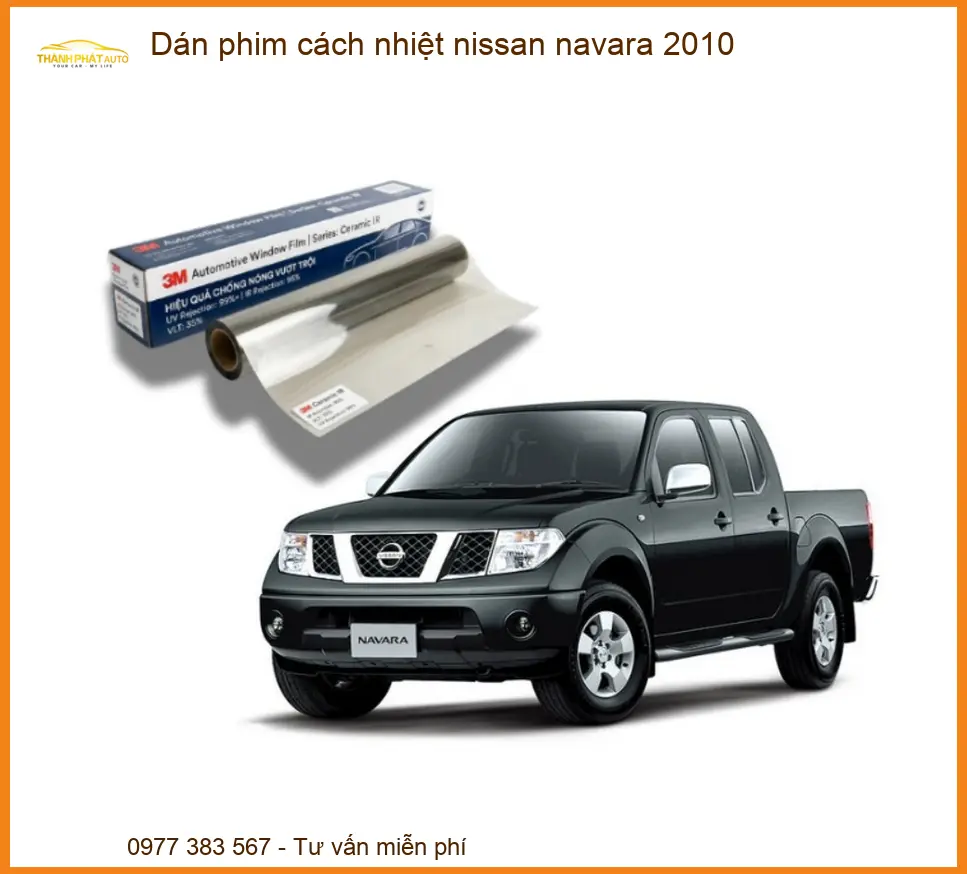 Dán Phim Cách Nhiệt Nissan Navara 2010 - Địa Chỉ Lắp Đặt Uy Tín TPHCM