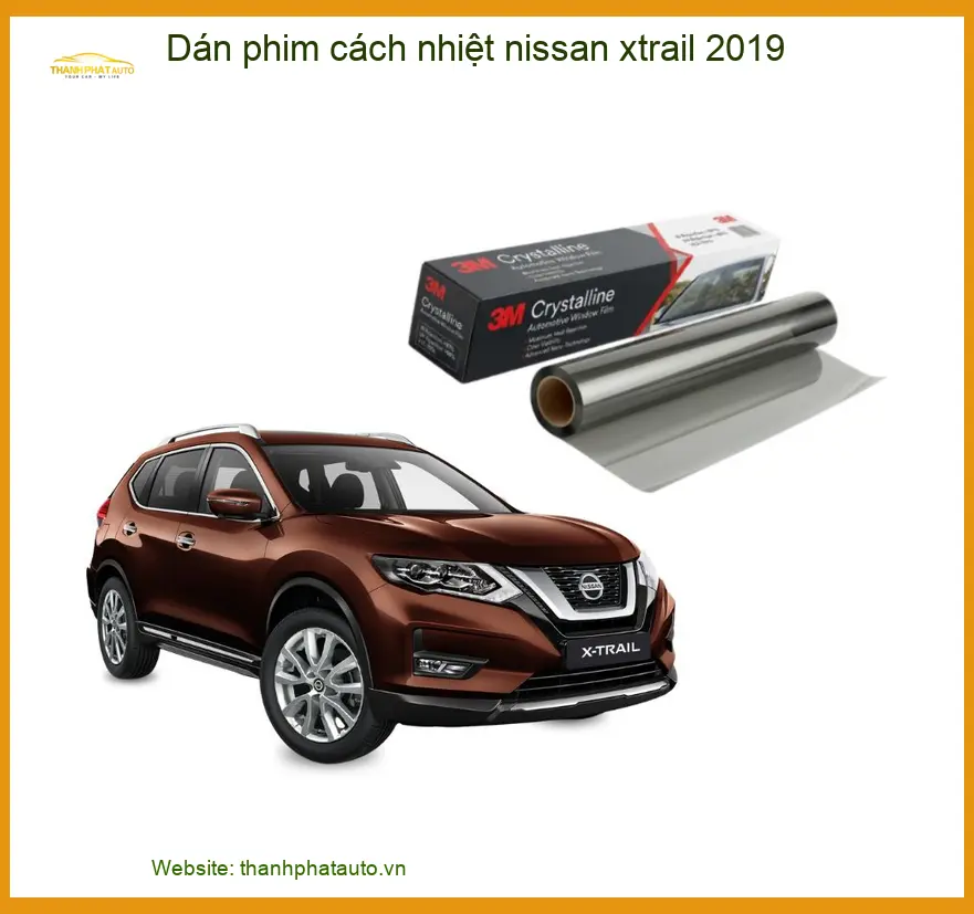 Dán Phim Cách Nhiệt Nissan X-Trail 2019 - Trung Tâm Lắp Đặt Uy Tín TPHCM