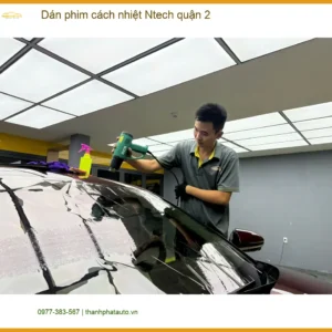 Địa Chỉ Dán Phim Cách Nhiệt Ô Tô phim cách nhiệt Ntech quận 2 - Thi Công Chuyên Nghiệp