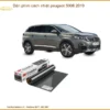 Dán Phim Cách Nhiệt Peugeot 5008 2019 - Địa Chỉ Lắp Đặt Uy Tín TPHCM