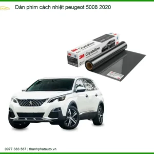 Dán Phim Cách Nhiệt Peugeot 5008 2020 - Địa Chỉ Lắp Đặt Chính Hãng TPHCM