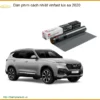 Dán Phim Cách Nhiệt Vinfast Lux SA 2020 - Trung Tâm Lắp Đặt Chính Hãng TPHCM