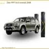 Dán PPF Ford Everest 2006 - Trung Tâm Thi Công Dán PPF Giá Tốt TPHCM