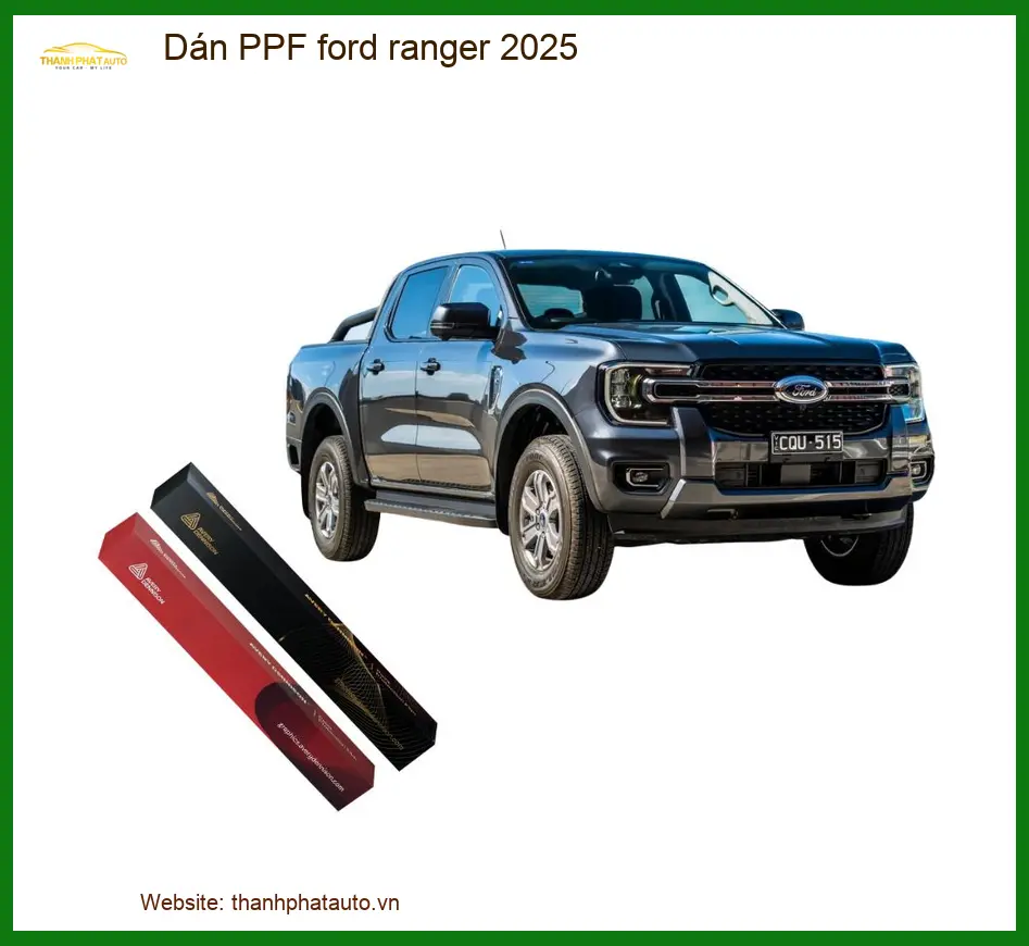Dán PPF Bảo Vệ Sơn Xe Ford Ranger - Địa Chỉ Thi Công Chính Hãng Giá Tốt TPHCM