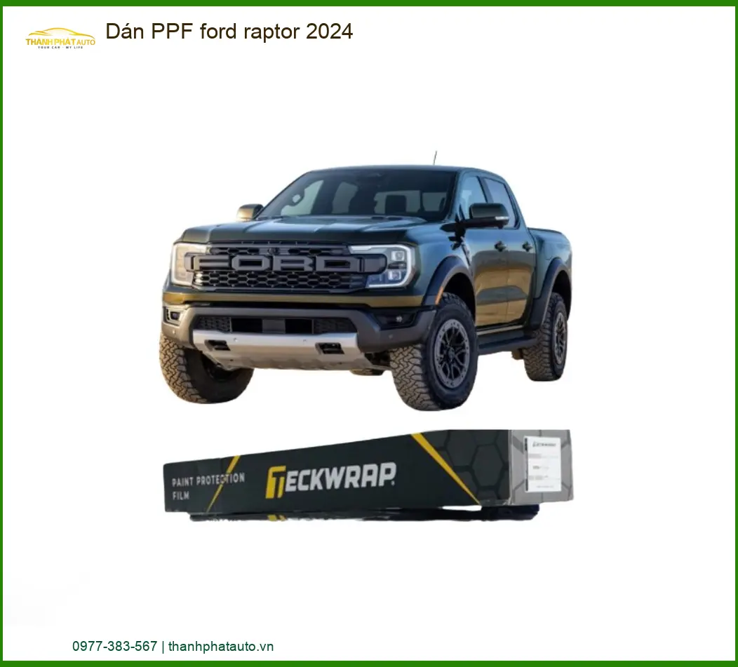 Dán PPF Ford Raptor 2024 - Địa Chỉ Lắp Đặt PPF Chống Xước Uy Tín TPHCM