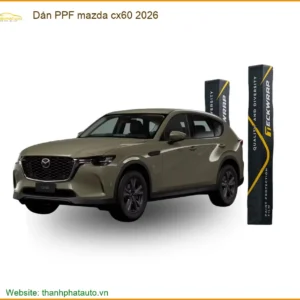 Dán Phim Bảo Vệ Sơn PPF Mazda CX60 2026 - Địa Chỉ Lắp Đặt Uy Tín Giá Tốt TPHCM