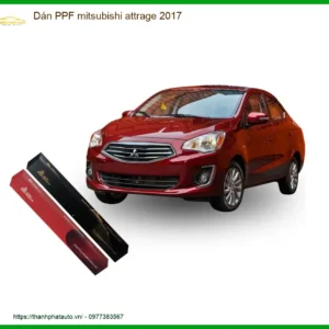 Dán PPF Mitsubishi Attrage 2017 - Nơi Nâng Cấp Giá Tốt TPHCM