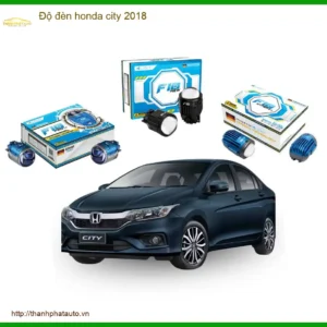 Nâng Cấp Đèn LED Ô Tô Honda City 2018 - Địa Chỉ Lắp Đặt Uy Tín TPHCM