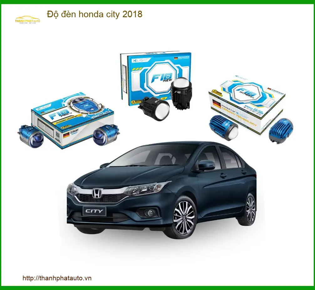 Nâng Cấp Đèn LED Ô Tô Honda City 2018 - Địa Chỉ Lắp Đặt Uy Tín TPHCM