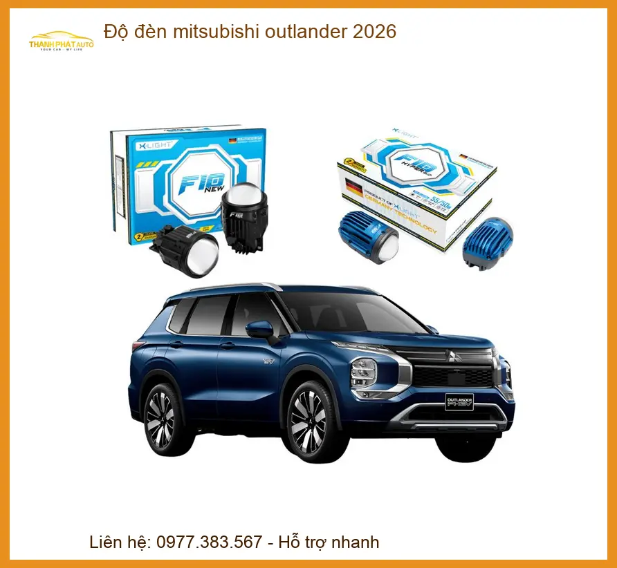 Độ đèn Mitsubishi Outlander 2026 - Trung Tâm Độ Đèn Uy Tín TPHCM