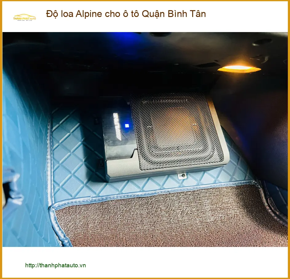 Nơi Độ Loa Ô Tô loa Alpine cho ô tô Quận Bình Tân - Giá Tốt TPHCM