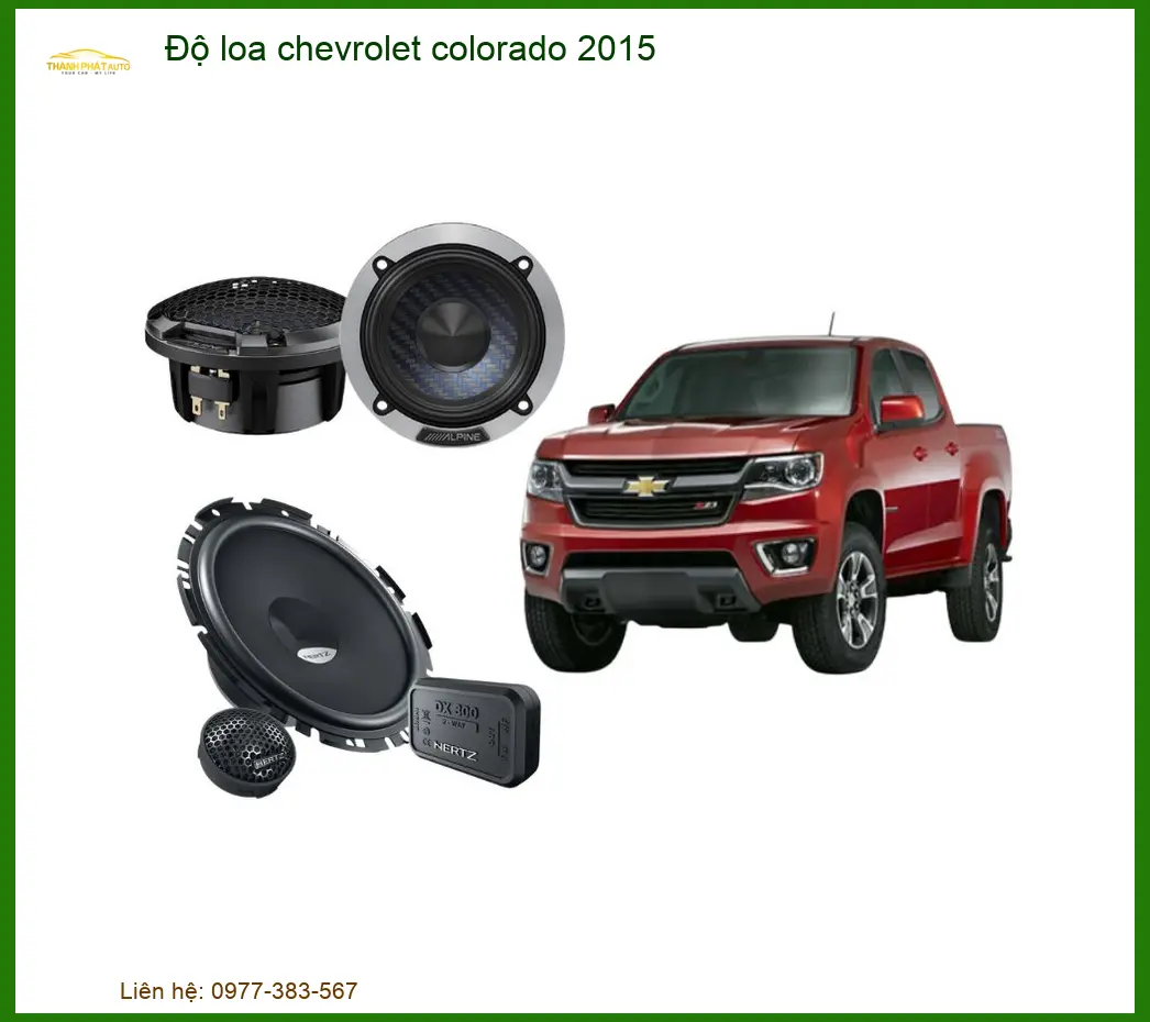 Độ Loa Xe Chevrolet Colorado 2015 - Trung Tâm Nâng Cấp Âm Thanh Uy Tín TPHCM