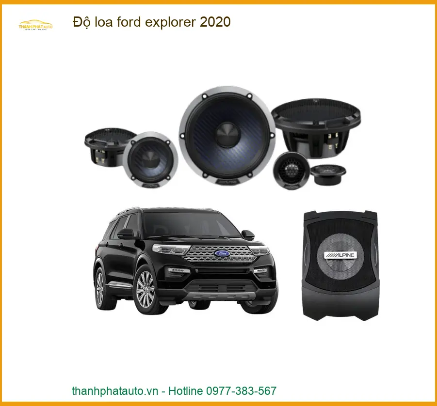 Độ Loa Ford Explorer 2020 - Trung Tâm Lắp Đặt Chính Hãng Uy Tín TPHCM