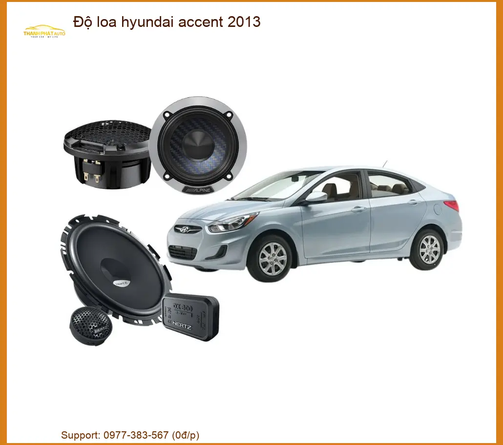 Độ Loa Âm Thanh Hyundai Accent 2013 - Trung Tâm Nâng Cấp Âm Thanh Uy Tín TPHCM