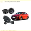 Dịch Vụ Độ Loa Hyundai Elantra 2017 - Nơi Nâng Cấp Âm Thanh Chính Hãng TPHCM