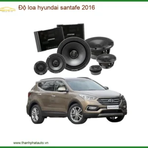 Độ Loa Hyundai Santafe 2016 - Trung Tâm Lắp Đặt Chính Hãng TPHCM