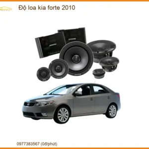 Độ Loa Ô Tô Kia Forte 2010 - Địa Chỉ Lắp Đặt Loa Chính Hãng Uy Tín TPHCM