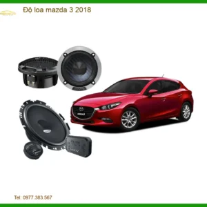 Dịch Vụ Độ Loa Xe Hơi Mazda 3 Đời 2018 - Trung Tâm Lắp Đặt Uy Tín TPHCM