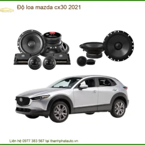 Độ loa Mazda CX30 2021 - Địa Chỉ Chuyên Nâng Cấp Độ Loa Ô Tô Chính Hãng Uy Tín TPHCM