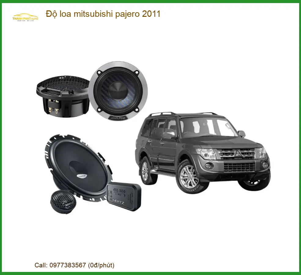 Độ Loa Mitsubishi Pajero 2011 - Địa Chỉ Lắp Đặt Chính Hãng Giá Tốt TPHCM