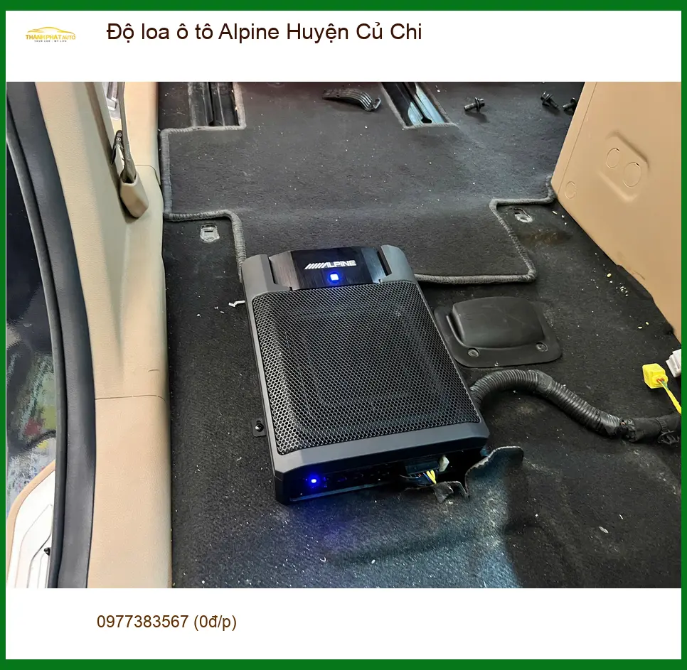 Nơi Độ Loa Ô Tô loa ô tô Alpine Huyện Củ Chi - Lắp Đặt Uy Tín TPHCM