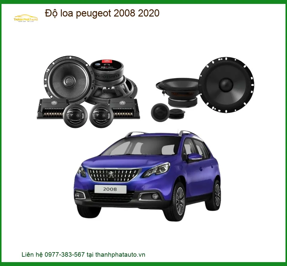 Độ Loa Ô Tô Peugeot 2008 2020 - Trung Tâm Nâng Cấp Loa Xe Hơi Chính Hãng TPHCM