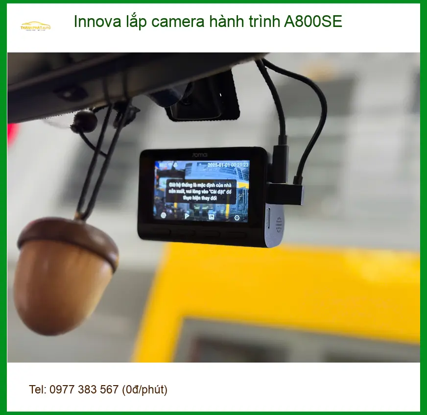 Anh Lâm lắp camera hành trình A800SE cho Innova tại Hóc Môn