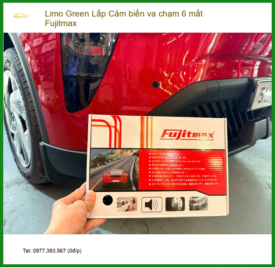 Anh Duy Lắp Cảm biến va chạm 6 mắt Fujitmax Limo Green tại Quận Tân Phú ảnh thực tế 2