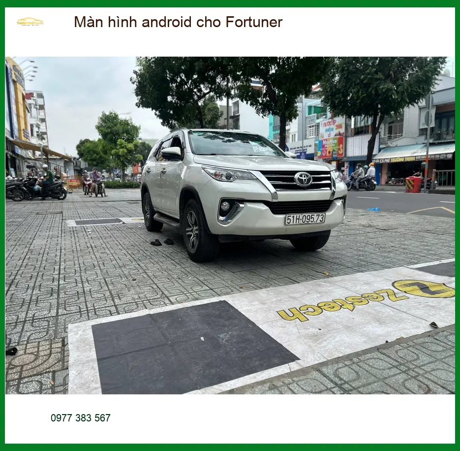 Anh Tấn lắp màn hình android cho Fortuner Quận 9 để nâng tầm trải nghiệm lái xe ảnh thực tế 2