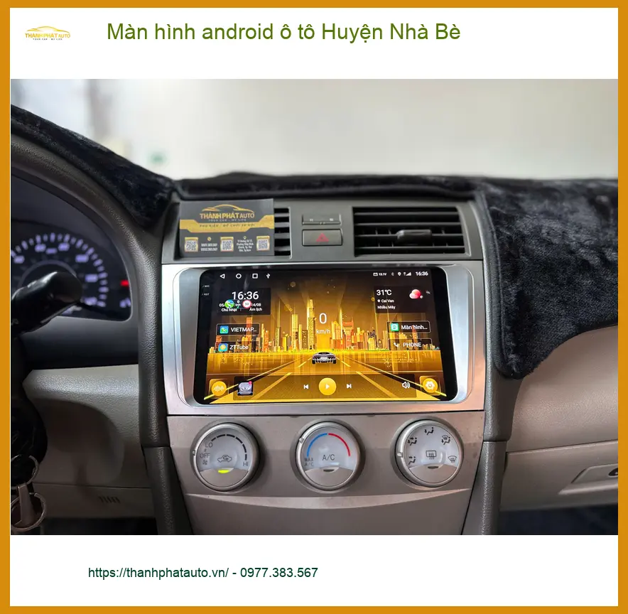 Trung Tâm Gắn Màn Hình Android Ô Tô Huyện Nhà Bè - Nâng Cấp Chính Hãng