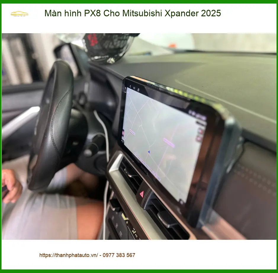 Anh Dũng lắp Màn hình PX8 Cho Mitsubishi Xpander 2025 tại Hóc Môn để nâng tầm giải trí