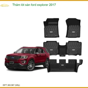 Thảm lót sàn Ford Explorer 2017 - Trung Tâm Lắp Đặt Chính Hãng, Uy Tín TPHCM