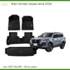 Thảm Lót Sàn Nissan Terra 2024 - Trung Tâm Lắp Đặt Uy Tín Chính Hãng TPHCM